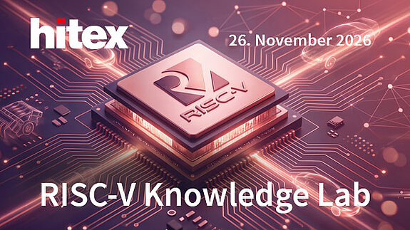 Ready for RISC-V: Hitex Knowledge Lab Demonstrates the Path from Evaluation to Implementation Hitex RISC-V Knowledge Lab